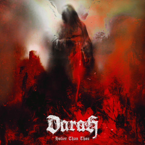 Darah : Holier Than Thou